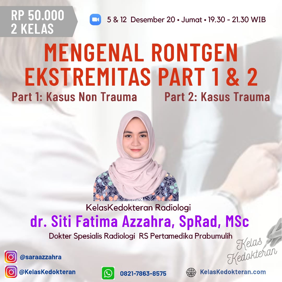 Mengenal Rontgen Ekstremitas Part 2